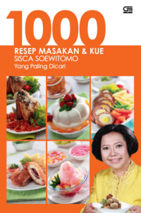 Image of 1000 Resep masakan & kue Sisca Soewitomo yang paling dicari