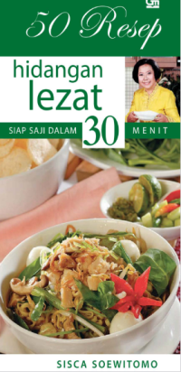 Image of 50 Resep hidangan lezat siap saji 30 menit
