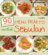 Image of 90 Resep masakan menu praktis untuk sebulan