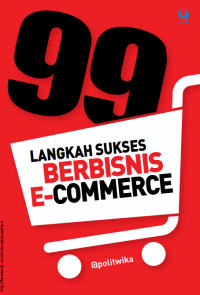 Image of 99 Langkah sukses berbisnis e-commerce