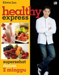 Image of Healthy express : super sehat dalam 2 minggu