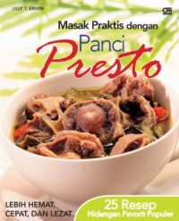 Image of Masak praktis dengan panci presto