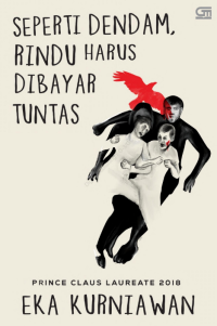 Image of Seperti dendam, rindu harus dibayar tuntas