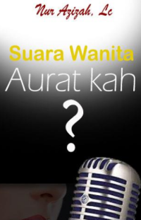 Image of Suara wanita aurat kah?