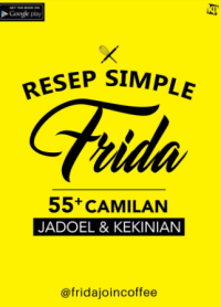Image of Resep simple Frida : 55+ camilan jadoel & kekinian